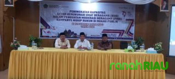 Kanwil Kemenag Riau Gelar Kegiatan Peningkatan Kapasitas Aktor Kerukunan Umat Beragama