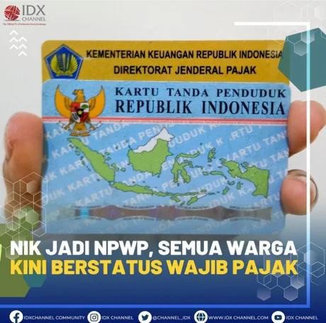 NIK di KTP sudah resmi jadi NPWP, semua warga negara kini berstatus wajib Pajak