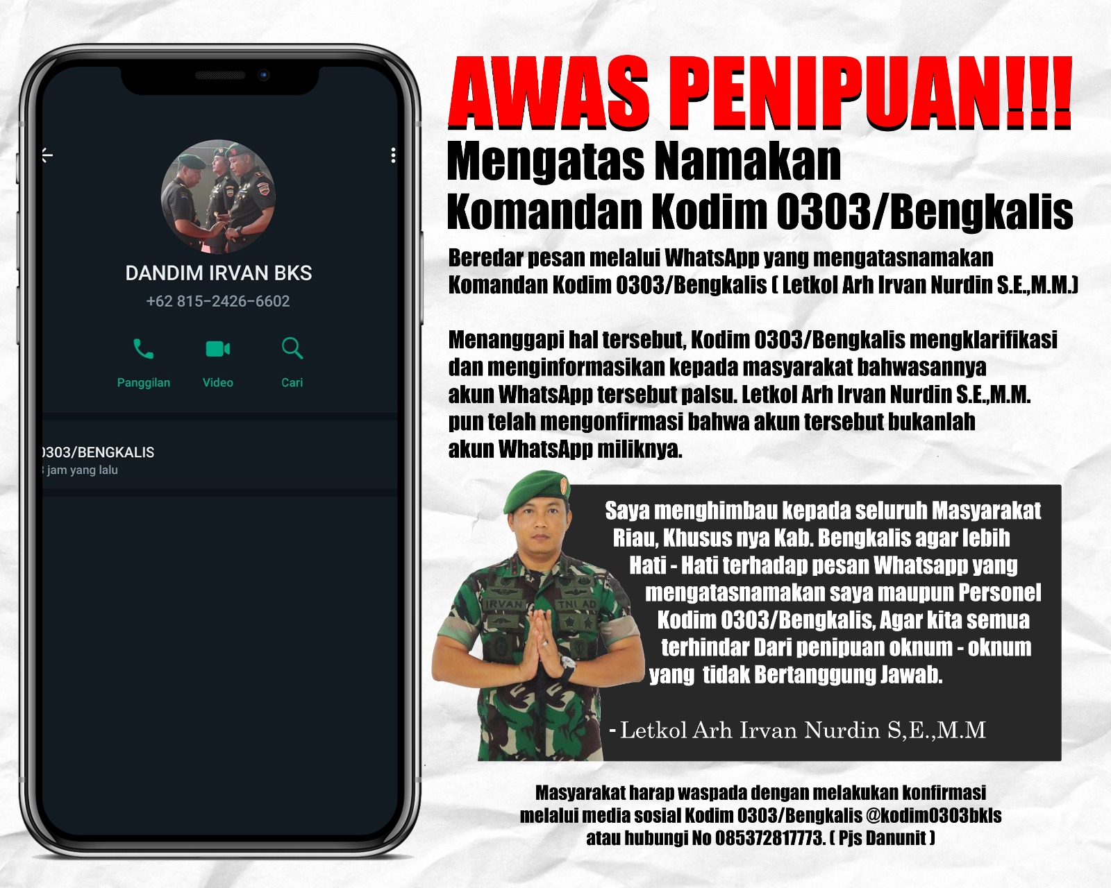 Awas..! Modus Penipuan via WhatsApp, Oknum Ngaku Catut Nama Letkol Irvan Nurdin Saat Sertijab
