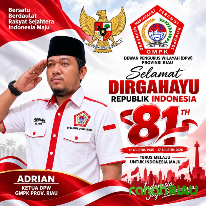 DPW GMPK Riau: Dirgahayu ke-81 RI, Riau Masih Harus terus Berbenah
