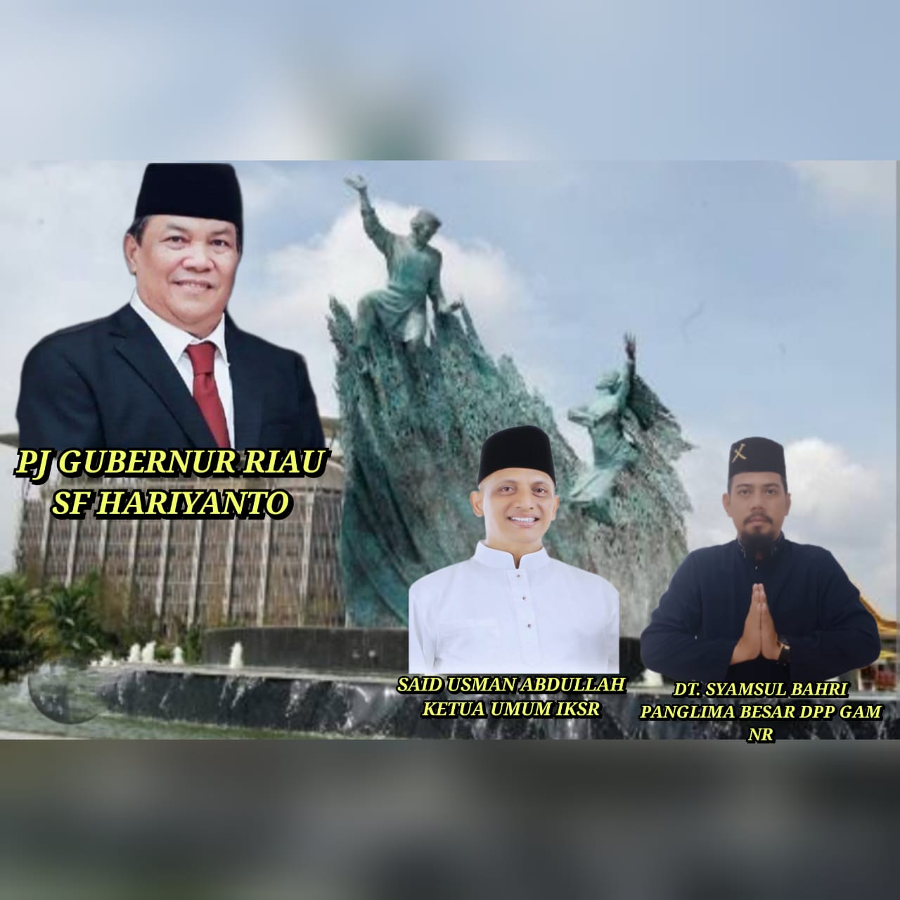 Ucapan Selamat dari Ketua IKSR dan GAM NR atas Penunjukan SF Hariyanto sebagai PJ Gubri
