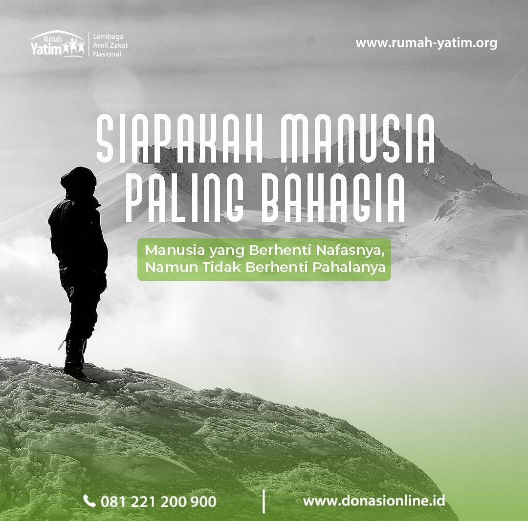 SIAPAKAH MANUSIA PALING BAHAGIA