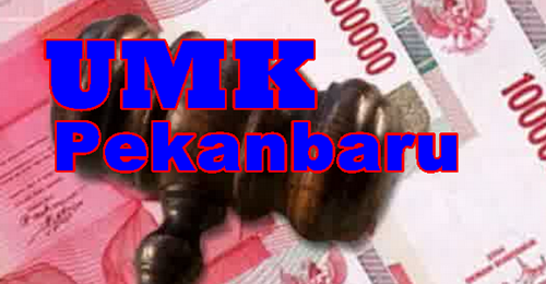 UMK Pekanbaru 2015 Belum Bisa Diterapkan