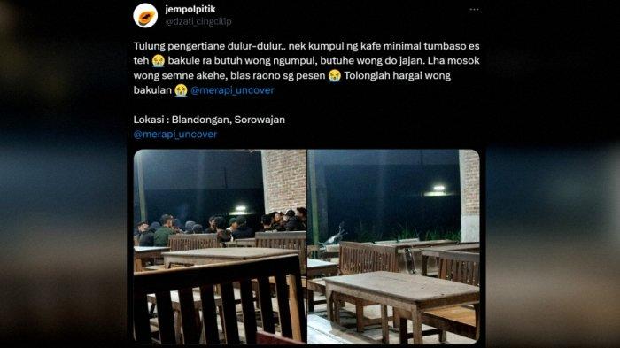 Viral Pemilik Kafe Banguntapan mengeluh Kafe Ramai tapi tidak ada yang Belanja 