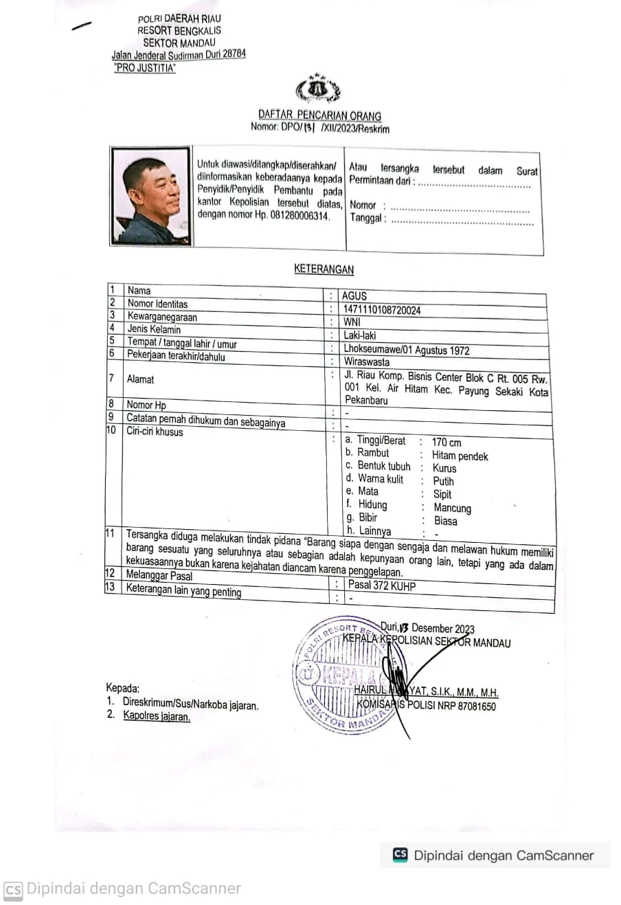 Tersangka Agus Warga Riau Jadi DPO Polsek Mandau