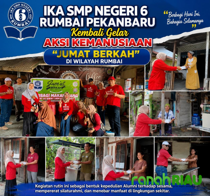 IKA SMPN 6 Rumbai: Berbagi di Jumat Berkah, Pererat Silaturahmi dan Bantu Warga kurang Mampu