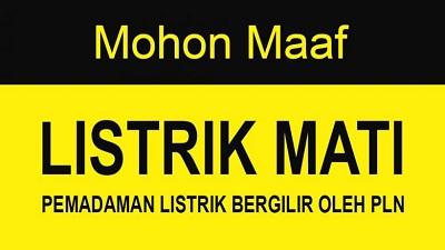 Siap Siap, Sepekan Ini Terjadi Pemadaman Listrik Bergilir, Ini Jadwalnya