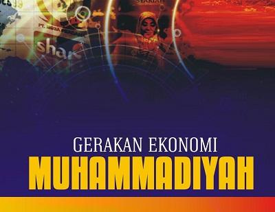 Muhammadiyah, Umat Sangat Tertinggal di Bidang ekonomi