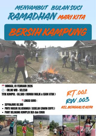Sambut Bulan Ramadhan 1447 H, RT 001 RW 003 Kelurahan Kota Bengkalis Akan Gelar Goro Bersih Kampung