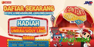 JNE Buka Content Competition 2026, Hadiah Ratusan Juta hingga Umrah dan Holy Land