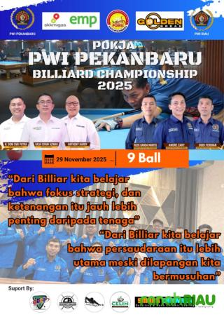 PWI Pekanbaru Billiard Championship 2025: Arena Adu Presisi, Ego, dan Gengsi para Pewarta Riau