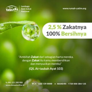 2,5 % Zakatnya - 100% Bersihnya