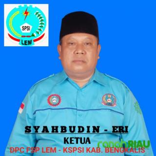 SYAHBUDIN : ERI Terpilih Memimpin DPC FSP LEM-KSPSI Kabupaten Bengkalis Masa Bakti Periode 2020-2025