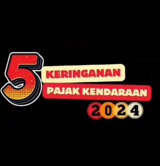 Program Gubri, 5 Keringanan Pajak Kendaraan tahun 2024
