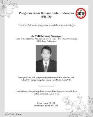 Indonesia kembali berduka, dr Miftah meninggal ketika bertugas