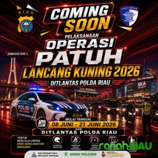 Operasi Patuh Lancang Kuning 2026 digelar Mulai 8 Juni, Ini 10 Pelanggaran yang Jadi Sasaran