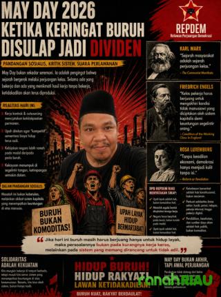 May Day 2026: Ketika Keringat Buruh disulap Jadi Dividen
